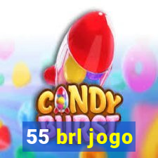 55 brl jogo